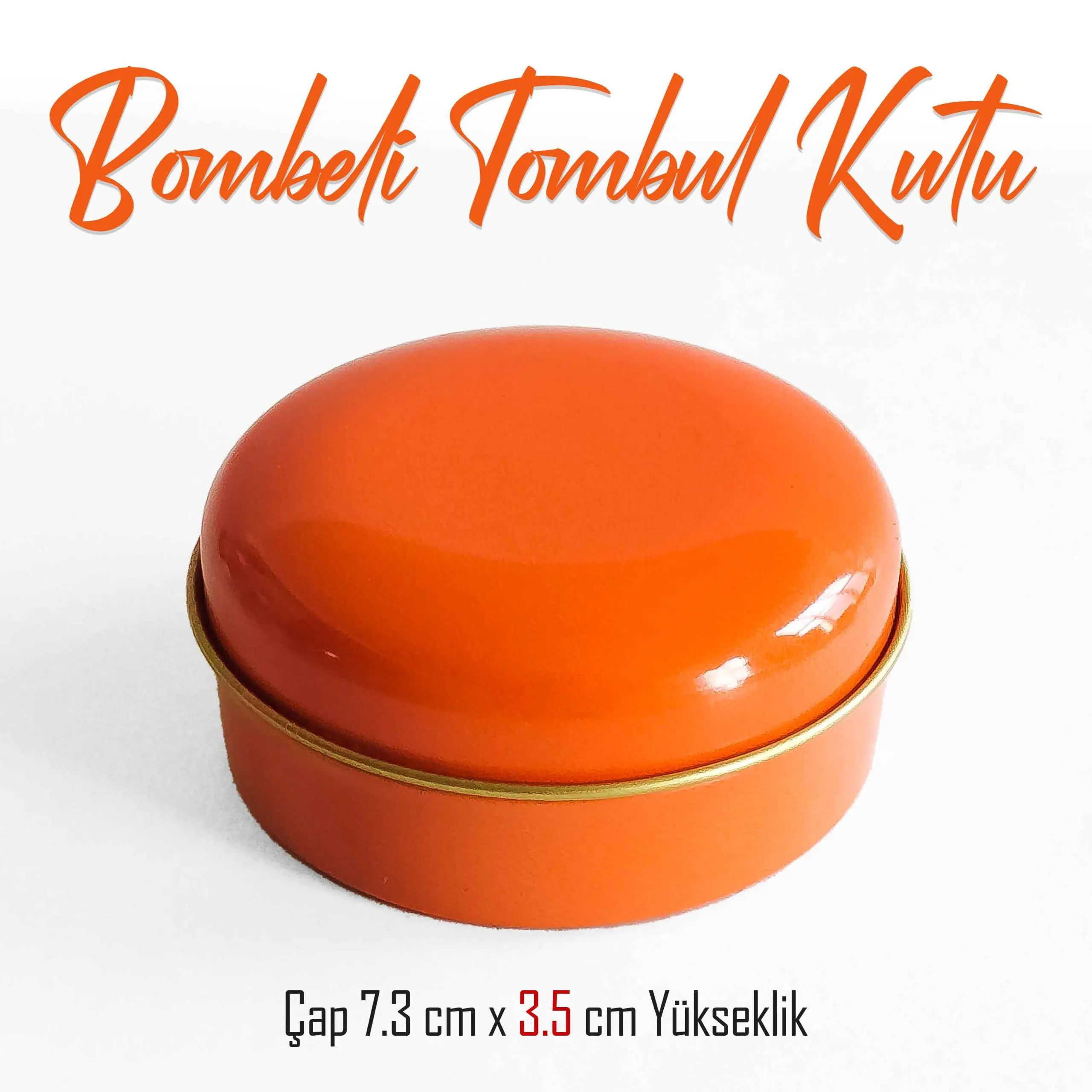 Turuncu Renkli Bombeli Metal Kutu